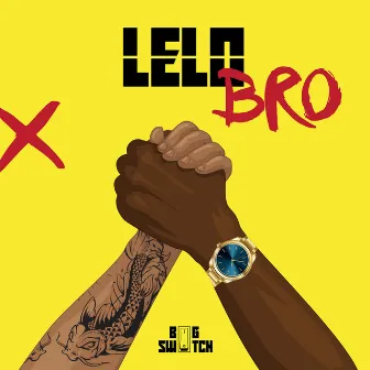 Bro by Lelo