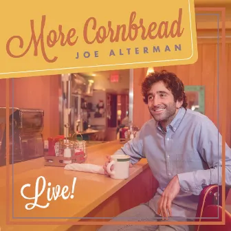 More Cornbread by Joe Alterman