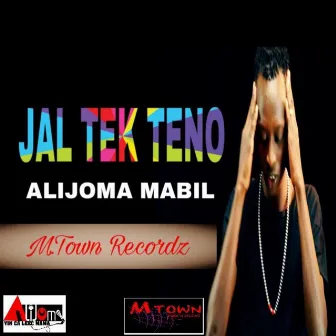 Jal Tek Teno by Alijoma Mabil