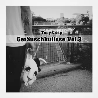 Geräuschkulisse, Vol. 3 by Tony Crisp