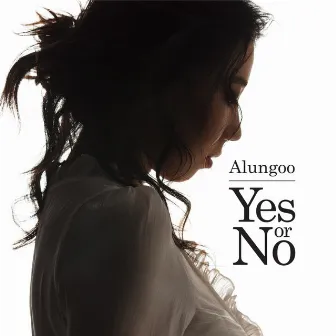 Yes or No by Alungoo