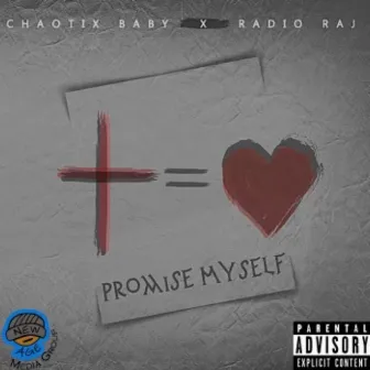 Promise Myself by ChaotixBaby