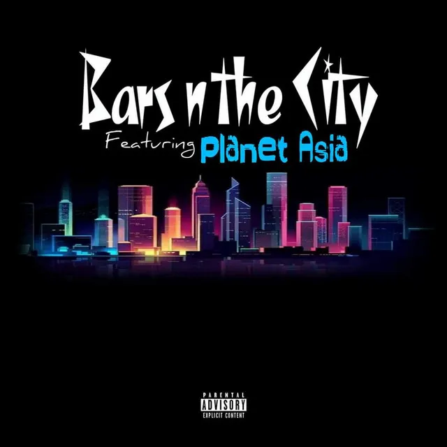 Bars n the City (feat. Planet Asia)