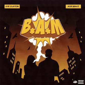 B.A.M by Kye Clayton