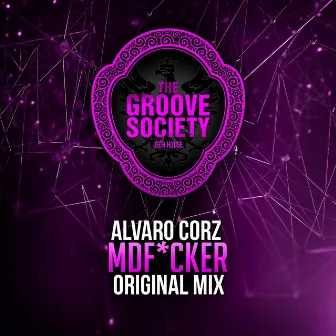 Mdf*Cker - Single by Alvaro Corz