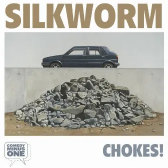 Chokes! by Silkworm