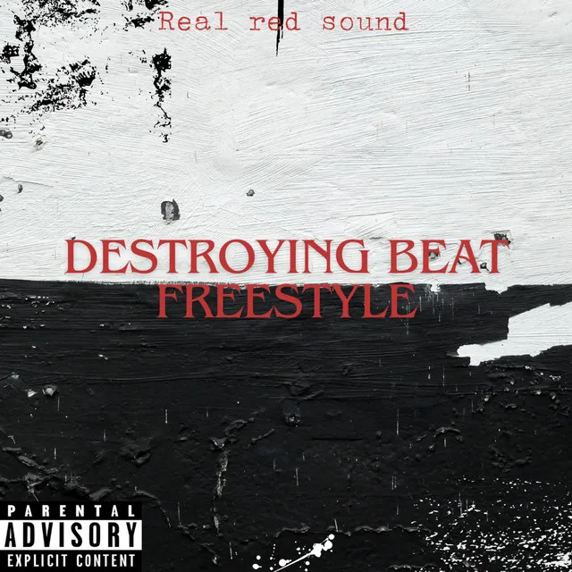 Destroying beat - Freestyle