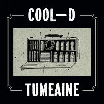 Tumeaine by Cool D