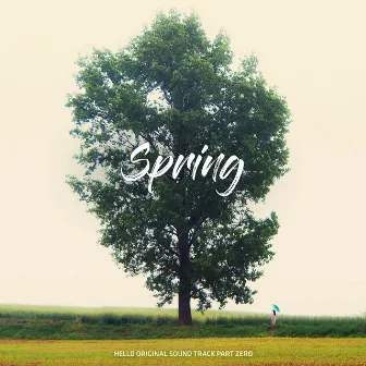 HELLO OST PART.0 Spring by 나카무라 유리코