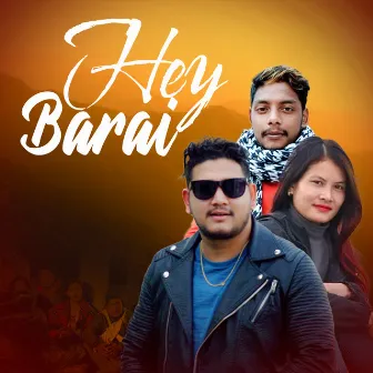 Hey Barai by 