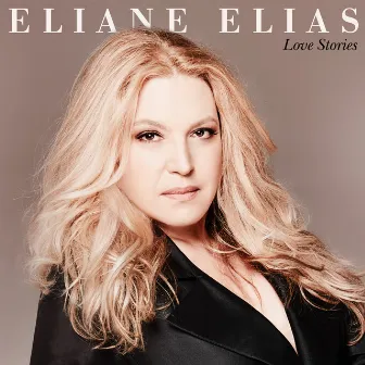 Love Stories by Eliane Elias