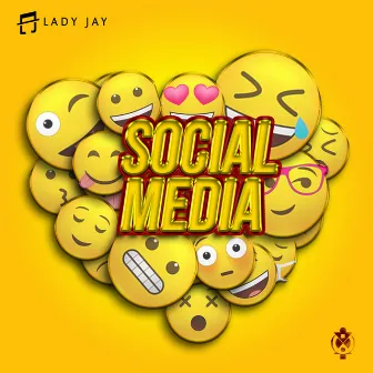 Social Media by Lady Jay