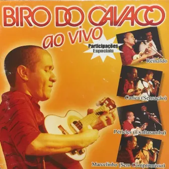 Biro do Cavaco Ao Vivo by Biro Do Cavaco