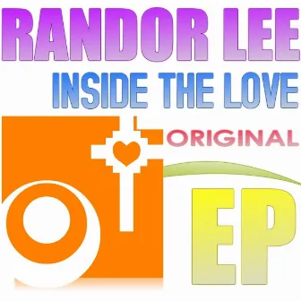 Inside The Love by Randor Lee