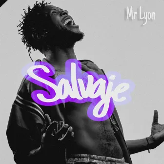 Salvaje by Black Lyon