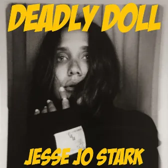 Deadly Doll by Jesse Jo Stark