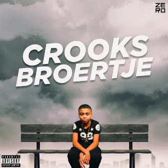 Broertje by Crooks