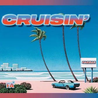 Cruisin' by FREEAGENCY