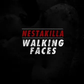 Walking Faces by Nestakilla