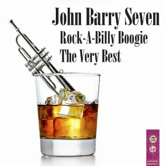 Rock-A-Billy Boogie- the Very Best by John Barry Seven