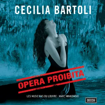 Opera Proibita (Bonus Track Version) by Marc Minkowski