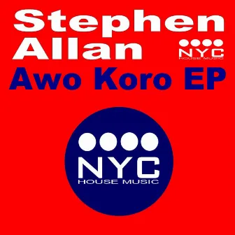 Awo Koro by Stephen Allan