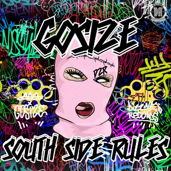 South Side Rules by Gosize