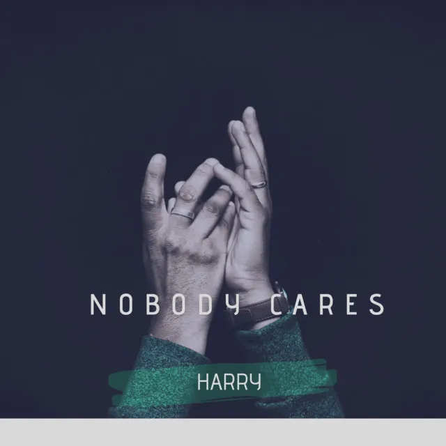 Nobody Cares