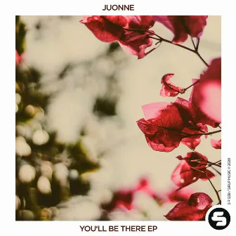 You'll Be There EP by JUONNE