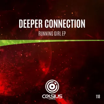 Running Girl EP by Deeper Connection