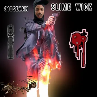 Slime Wick by 910seann