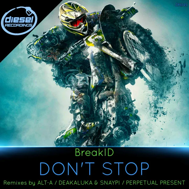 Don't Stop - Deakaluka, Snaypi Remix