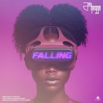 Falling by Jay Trigga