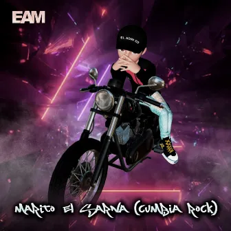 Marito el Sarna (Cumbia Rock) by El Sarna