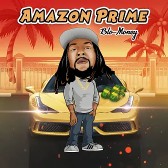 Amazon Prime by Blo-Money