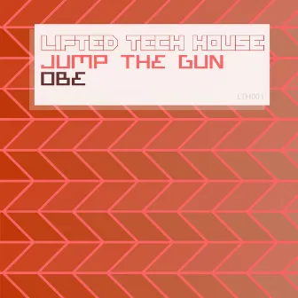 Jump The Gun by OBE