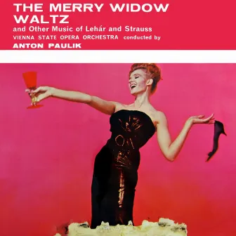 The Merry Widow Waltz by Anton Paulik