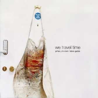 We Travel Time by James Johnston