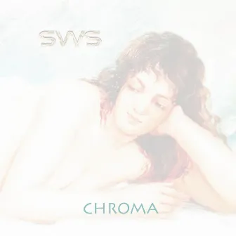 Chroma (Deluxe Edition) by Slow Wave Sleep