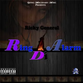 Ring D Alarm - Single by Ricky General