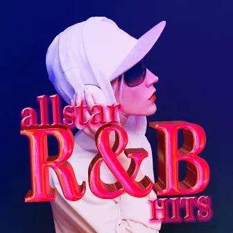 Allstar R&B Hits by The R&B Allstars