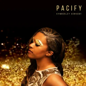 Pacify by Kymberley Kennedy