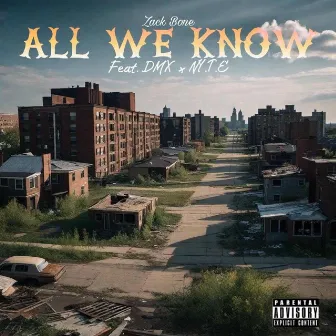 All We Know by Zack Bone