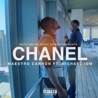 Chanel by Maestro Cannon