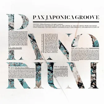 PIANORIUM by PAX JAPONICA GROOVE