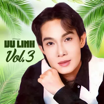 Vũ Linh Vol.3 by Vũ Linh