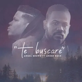 Te buscaré by Angel Brown