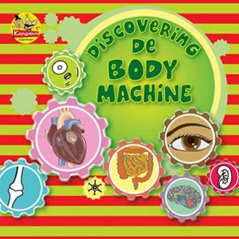 Discovering De Body Machine by Aditya Narayan