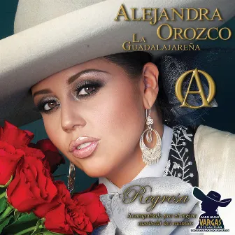 Regresa by Alejandra Orozco