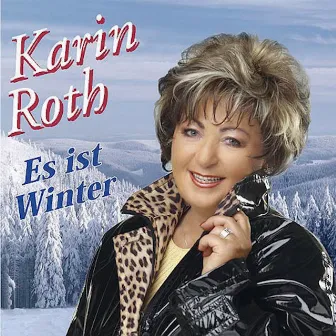 Es ist Winter by Karin Roth